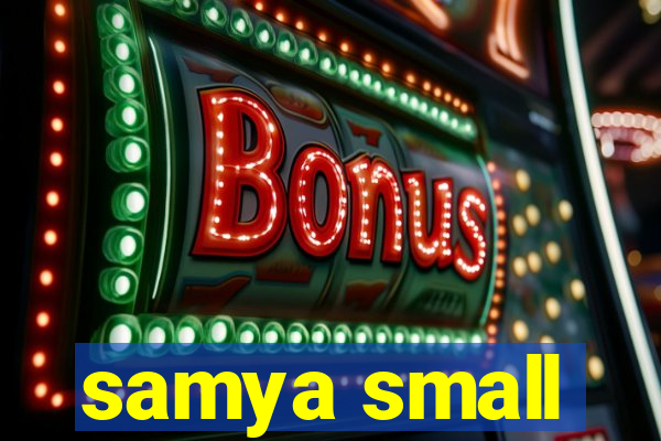 samya small